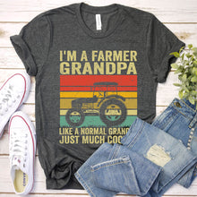 Load image into Gallery viewer, Men&#39;s I&#39;m A Farmer Grandpa Like A Normal Grandpa Just Much Cooler T-Shirt
