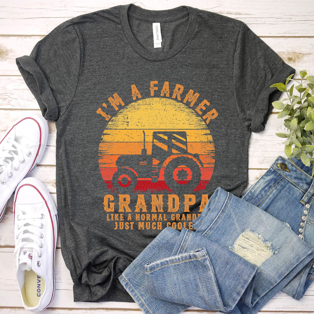 Men's I'm A Farmer Grandpa Like A Normal Grandpa Just Much Cooler T-Shirt
