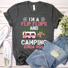 Load image into Gallery viewer, Funny RV Camper I&#39;m A Flip Flops And Camping Kinda Girl T-Shirt
