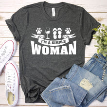 Load image into Gallery viewer, Womens I&#39;m A Simple Woman Wine Flip Flops Dog Paw Shirt Funny T-Shirt
