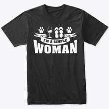 Load image into Gallery viewer, Womens I&#39;m A Simple Woman Wine Flip Flops Dog Paw Shirt Funny T-Shirt
