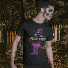 Load image into Gallery viewer, I&#39;m The Abuelo Witch Halloween T-Shirt
