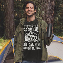 Load image into Gallery viewer, If It Involves Grandkids And Camping Count Me In Camper T-Shirt
