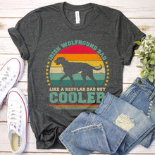 Load image into Gallery viewer, Vintage Irish Wolfhound Dad Like A Regular Dad But Cooler Irish Wolfhound Fathers Day T-shirt
