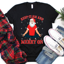 Load image into Gallery viewer, Keep Clam and Merry On Yoga Shirt Santa Yoga Christmas T-Shirt
