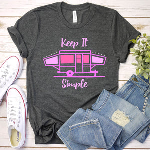 Keep It Simple Camping T-Shirt For Women