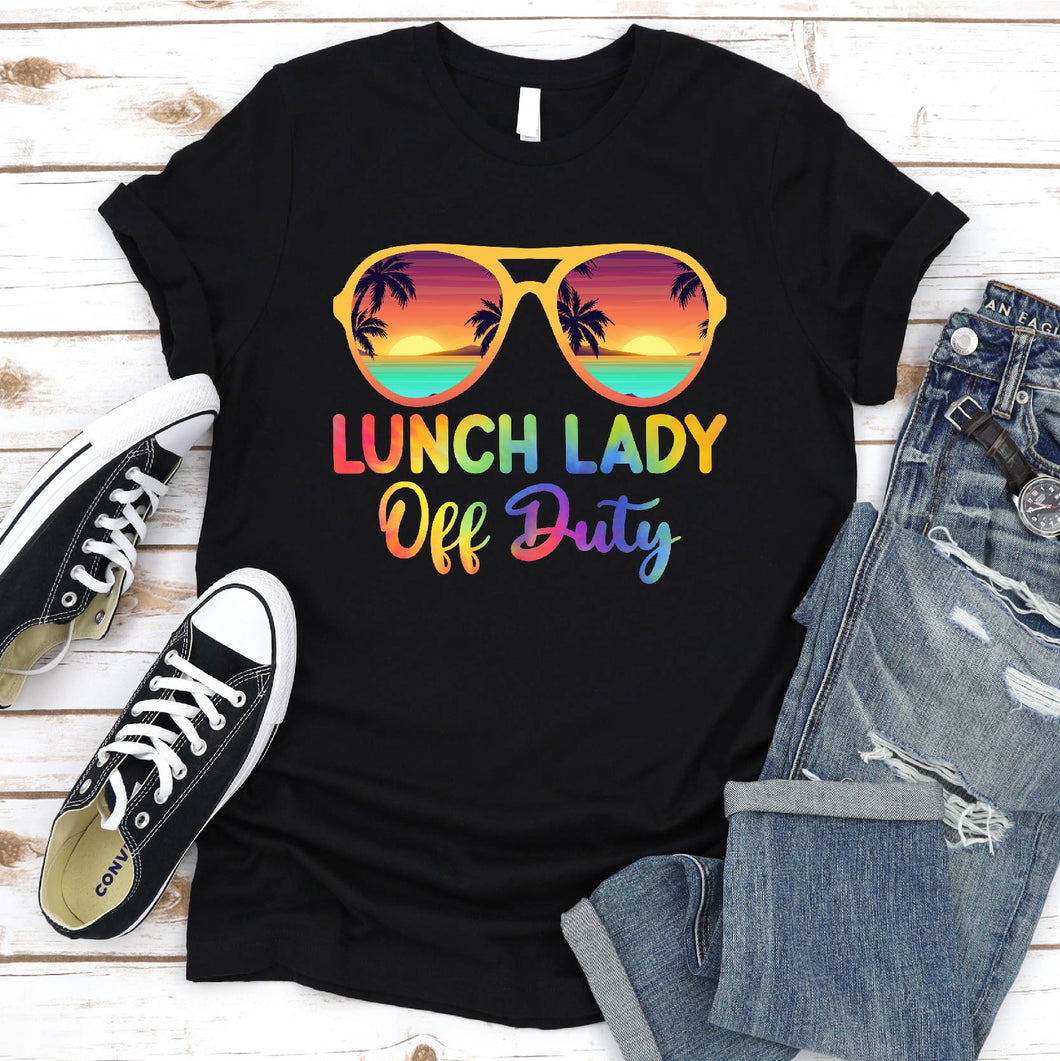 Summer Vacation Lunch Lady Off Duty Tie Dye T-Shirt