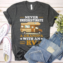 Load image into Gallery viewer, Mens Never Underestimate A Grandpa With An RV t-shirt Camper Gifts
