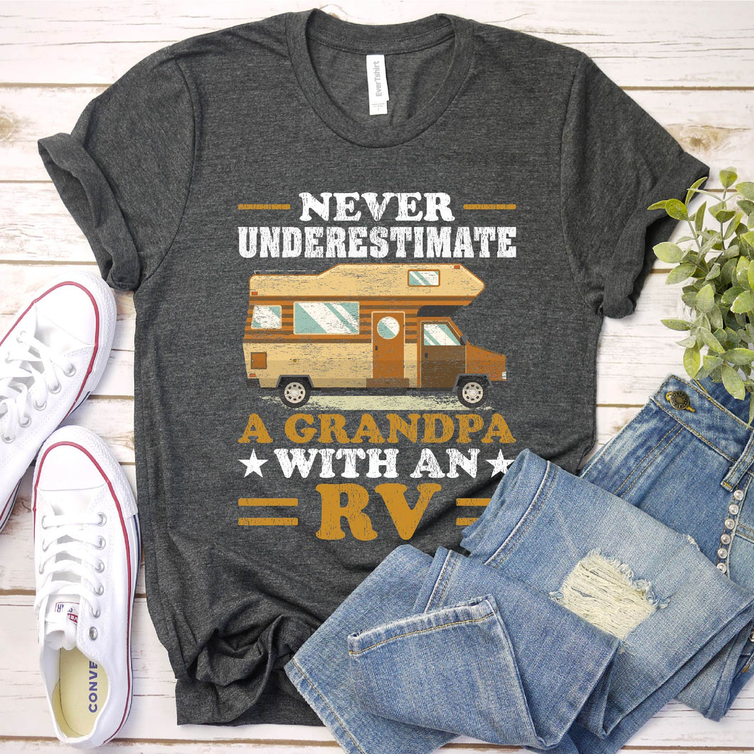 Mens Never Underestimate A Grandpa With An RV t-shirt Camper Gifts