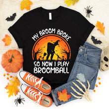 Load image into Gallery viewer, My Broom Broke So Now I Play Broomball Halloween Gifts T-Shirt
