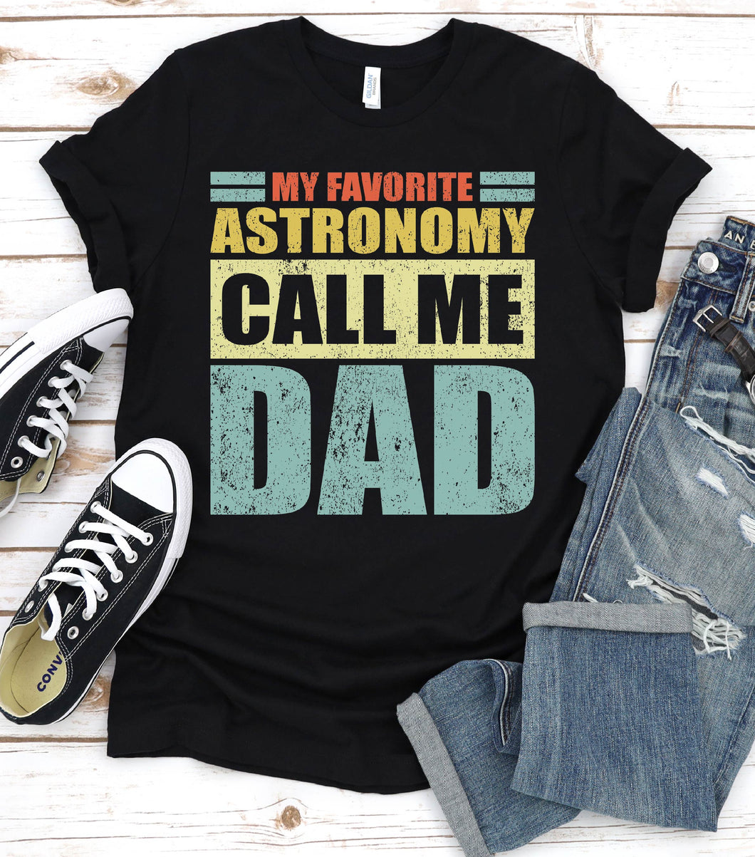 Vintage My Favorite Astronomy Calls Me Dad Astronomy Fathers Day T-shirt