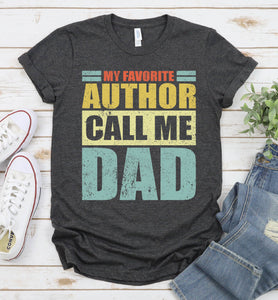 Vintage My Favorite Author Calls Me Dad Author Fathers Day T-shirt