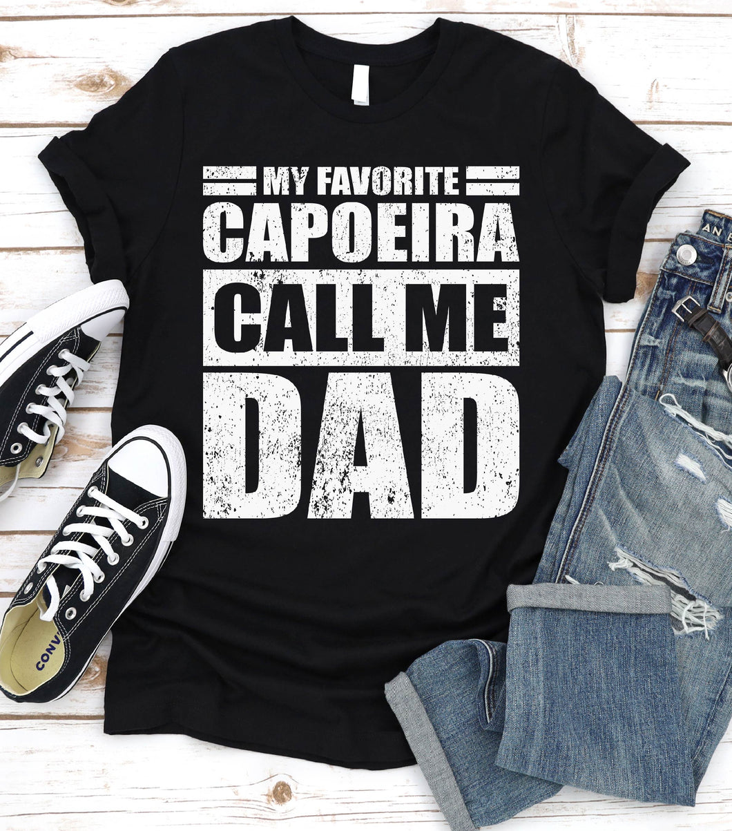 My Favorite Capoeira Calls Me Dad Vintage Capoeira Fathers Day T-shirt