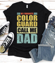 Load image into Gallery viewer, Vintage My Favorite Color Guard Calls Me Dad Color Guard Fathers Day T-shirt
