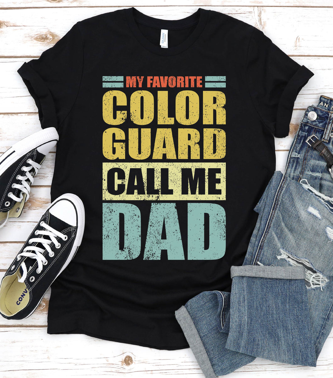 Vintage My Favorite Color Guard Calls Me Dad Color Guard Fathers Day T-shirt