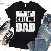 Load image into Gallery viewer, My Favorite Harmonica Calls Me Dad Vintage Harmonica Fathers Day T-shirt
