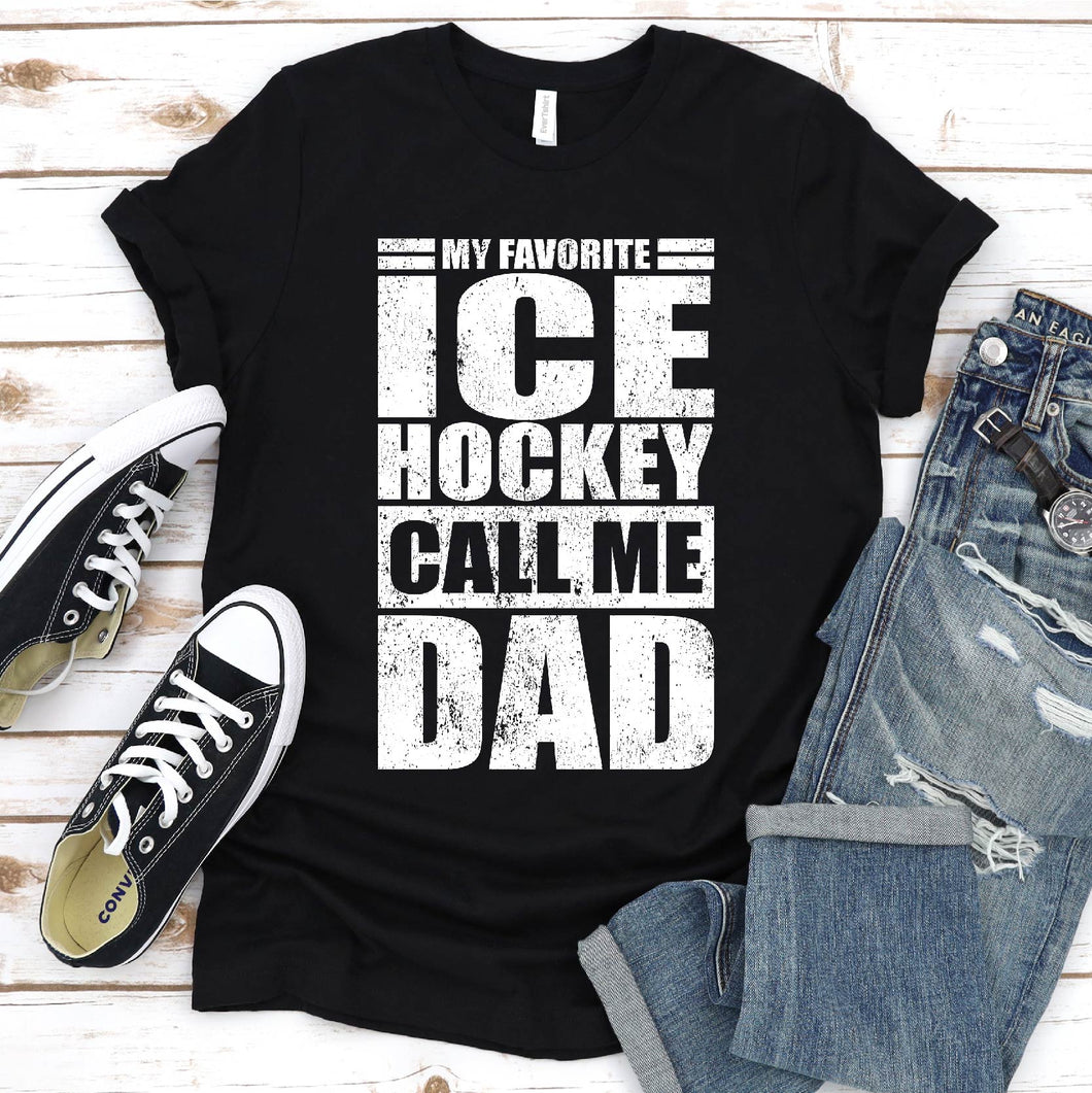 My Favorite Ice Hockey Calls Me Dad Vintage Ice Hockey Fathers Day T-shirt