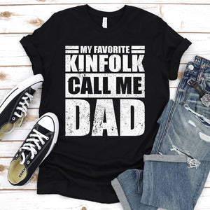 My Favorite Kinfolk Calls Me Dad Vintage Kinfolk Fathers Day T-shirt