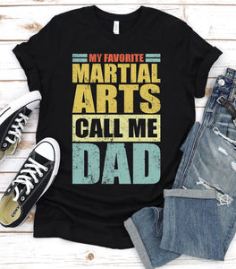Vintage My Favorite Martial Arts Calls Me Dad Martial Arts Fathers Day T-shirt