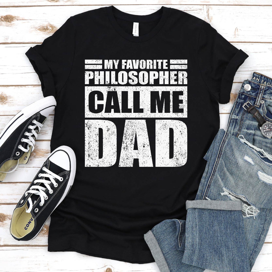My Favorite Philosopher Calls Me Dad Vintage Philosopher Fathers Day T-shirt