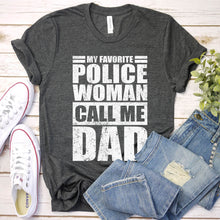Load image into Gallery viewer, My Favorite Police Woman Calls Me Dad Vintage Police Woman Fathers Day T-shirt

