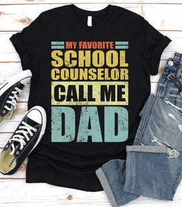 Vintage My Favorite School Counselor Calls Me Dad School Counselor Fathers Day T-shirt