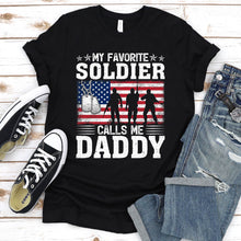 Load image into Gallery viewer, Mens USA Flag My Soldier Calls Me Daddy Army Father&#39;s Day T-Shirt
