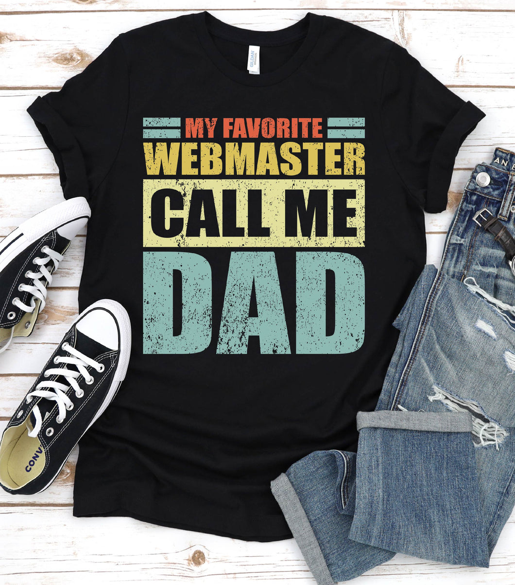 Vintage My Favorite Webmaster Calls Me Dad Webmaster Fathers Day T-shirt