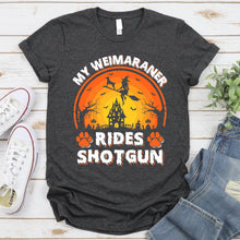 Load image into Gallery viewer, My Weimaraner Rides Shotgun Vintage Weimaraner Halloween T-Shirt
