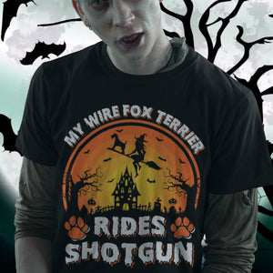 My Wire Fox Terrier Rides Shotgun Vintage Wire Fox Terrier Halloween T-Shirt