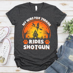 My Wire Fox Terrier Rides Shotgun Vintage Wire Fox Terrier Halloween T-Shirt