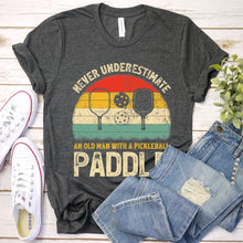 Load image into Gallery viewer, Never Underestimate An Old Man With a Pickleball Paddle Men Vintage Fathers Day T-Shirt

