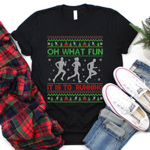 Load image into Gallery viewer, Ugly Oh What Fun It Is To Go Running Christmas T-Shirt
