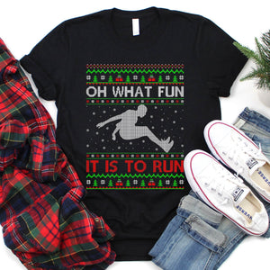 Oh What Fun It Is To Run Shirt Ugly Long Jump Christmas Sweater T-Shirt