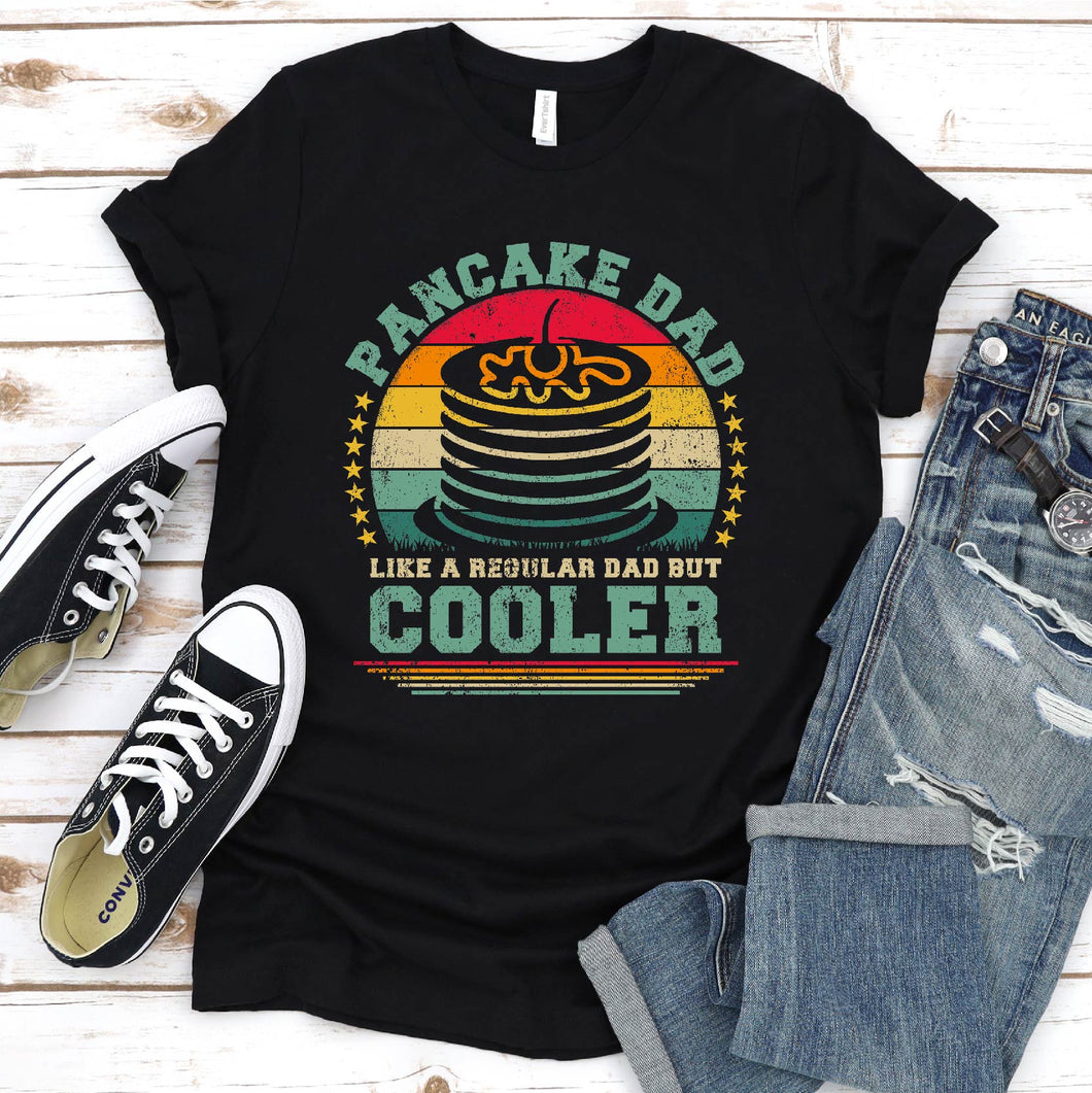 Vintage Pancake Dad Like A Regular Dad But Cooler Pancake Fathers Day T-shirt