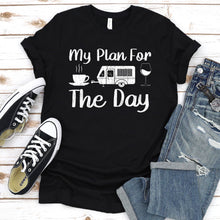 Load image into Gallery viewer, Plan For The Day Camping T-Shirt
