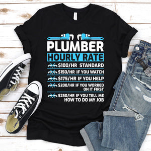 Plumber Hourly Rate Awesome Plumber Father's Day T-shirt