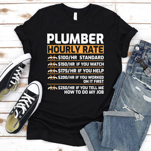 Plumber Hourly Rate Awesome Plumber Father's Day T-shirt