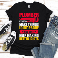 Load image into Gallery viewer, Plumber Sarcastic Graphic Funny Plumbing Father&#39;s Day T-shirt
