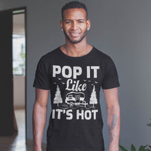 Load image into Gallery viewer, Camper Lover Pop It Like It&#39;s Hot Camping Lover T-Shirt
