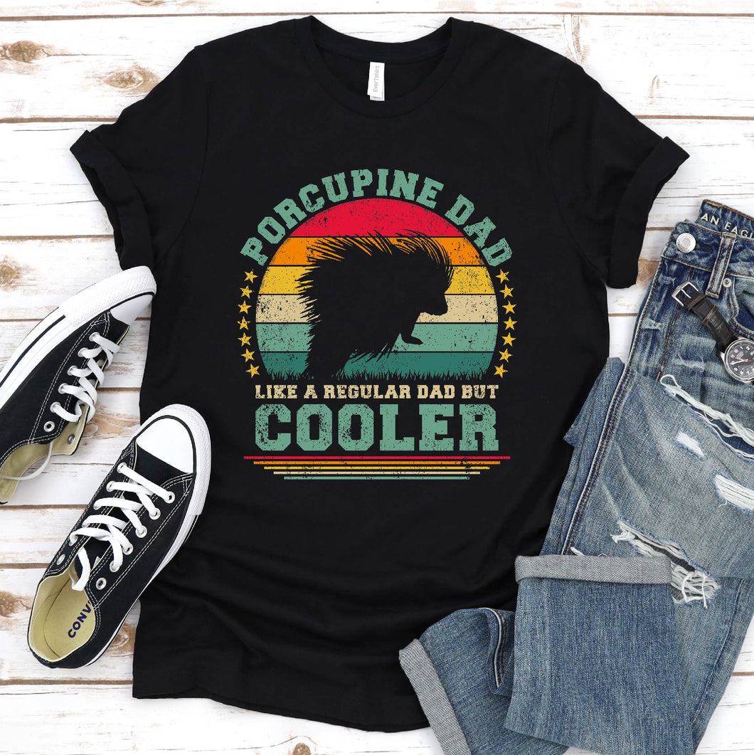 Vintage Porcupine Dad Like A Regular Dad But Cooler Porcupine Fathers Day T-shirt