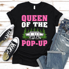 Load image into Gallery viewer, Queen Of The Pop UP Camping Girls T-Shirt
