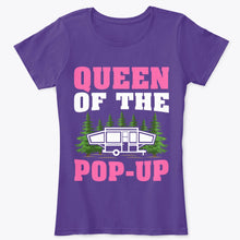Load image into Gallery viewer, Queen Of The Pop UP Camping Girls T-Shirt
