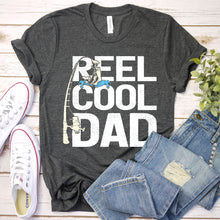Load image into Gallery viewer, Reel Cool Dad Fishing Dad Fathers Day T-shirt
