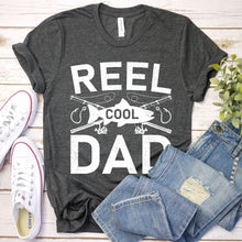 Load image into Gallery viewer, Reel Cool Dad Fishing Dad Fathers Day T-shirt
