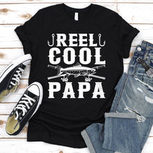 Load image into Gallery viewer, Reel Cool Papa Fishing Papa Fathers Day T-shirt
