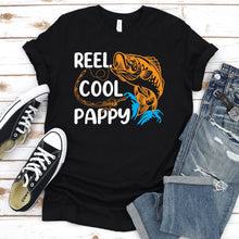 Load image into Gallery viewer, Reel Cool Pappy Fishing Pappy Fathers Day T-shirt
