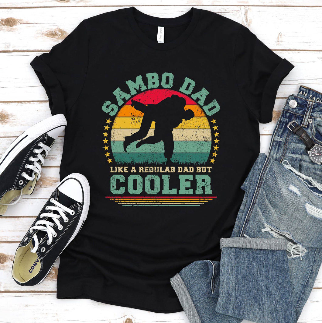 Vintage Sambo Dad Like A Regular Dad But Cooler Sambo Fathers Day T-shirt