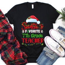 Load image into Gallery viewer, Lighting Xmas Shirt Santa&#39;s Favorite 7th Grade Teacher Christmas T-Shirt
