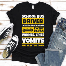 Load image into Gallery viewer, School District Drivers Yellow Shuttle Bus Drivers Father&#39;s Day T-shirt
